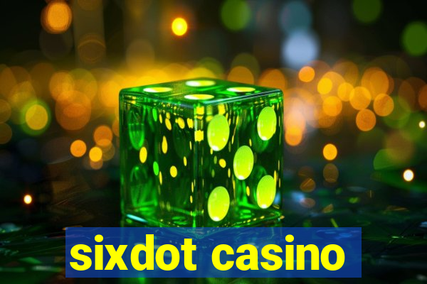 sixdot casino